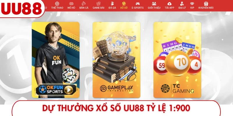 Dự thưởng xổ số UU88 tỷ lệ 1:900
